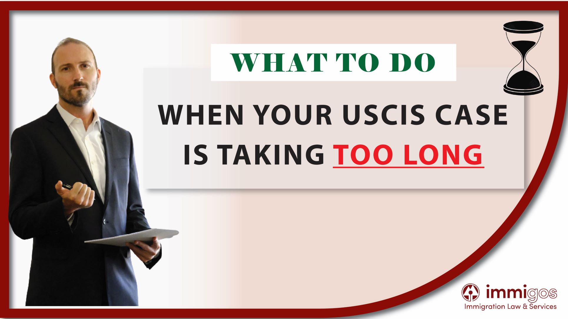 What To Do When Your USCIS Case Is Taking Too Long Immigos